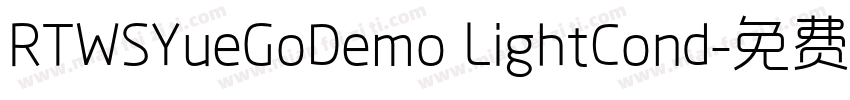 RTWSYueGoDemo LightCond字体转换